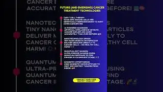 🦠Emerging Technologies in Cancer Treatment🔥Proven Ways For Curing Cancer⚡#shorts  #cancer  #science