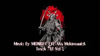 MIDNIGHT EYE Track 785 Vol 2