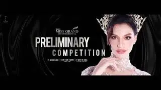 Miss Grand International 2020 Evening Gown Preliminary Competition