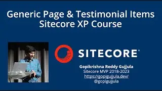 Generic Page Items & Testimonial Items - Sitecore XP Course