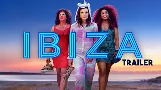 Ibiza (Official Trailer) In English | Gillian Jacobs, Vanessa Bayer, Phoebe Robinson