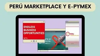 &iquest;Qu&eacute; son los programas Per&uacute; Marketplace y E-Pymex? 🤔 Aqu&iacute; te lo contamos 😃
