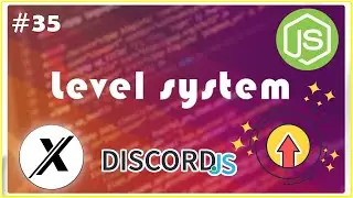 [NEW] HOW TO MAKE A LEVEL SYSTEM USING QUICK.DB | DISCORD.JS (V12) | #35