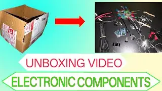 Unboxing electronic components| sabse saste electronic components