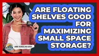 Are Floating Shelves Good For Maximizing Small Space Storage?