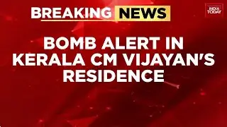 Breaking: Bomb Threat to Kerala CM Pinarayi Vijayan&rsquo;s Cliff House Residence; Security Beefed Up