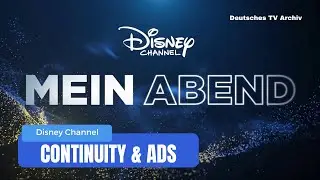Disney Channel (Mein Abend Block) - Continuity & Ads (July 22, 2024)