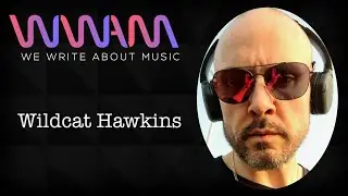 Wildcat Hawkins Opens Up on Emotional New Single, 