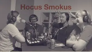 Hocus Smokus