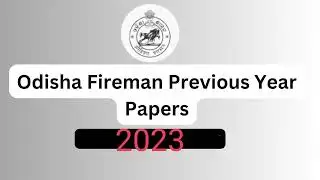 Odisha Fireman Question Paper 2023 ( 27th November 2023) | Odisha Fireman All Asked Questions& Ans