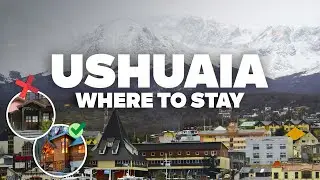 WHERE TO STAY IN USHUAIA! Best Areas and Budget Hotels!
