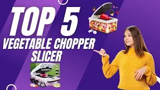 Best Vegetable Slicer And Chopper Review