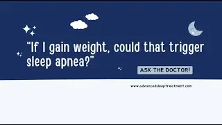 Weight and Sleep Apnea: How Your Airway is Affected