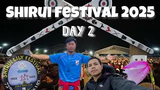 Shirui Festival 2025 | Day 2 Highlights - Songs, Culture, and Natural Beauty