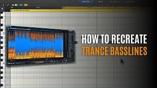 how to recreate trance basslines | Trance tutorial