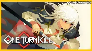 You have ONE turn to win | One Turn Kill Impressions