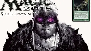 Deck Spotlight - Spider Spawning Deck (Magic 2015)