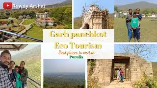 Garh Panchkot Eco Tourism Vlog || Panchet Purulia ||  Marshal Mandi Dolly Soren Mandi || Garpanchkot