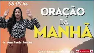 28/01/26 ORA&Ccedil;&Atilde;O DA MANH&Atilde; COM IRM&Atilde; ANA PAULA SOARES