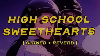 melanie martinez - high school sweethearts [ slowed + reverb ] (lyrics)
