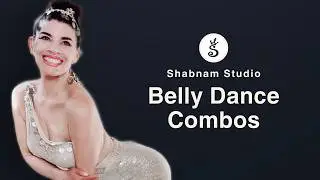 Shabnam Style Bellydance Combos