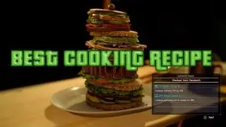 Final Fantasy 15 Best Cooking Recipe
