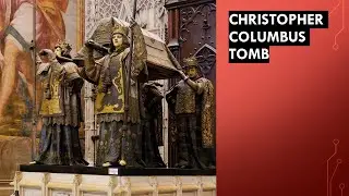 Christopher Columbus Tomb in the Cathedral de Santa Mar&iacute;a de la Sede | Seville