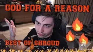 HOW GOD ACTUALLY PLAYS | Best of SHROUD |Shroud funny moments