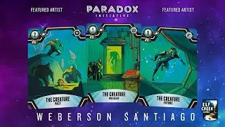 Paradox Initiative Artist Reveal - Weberson Santiago