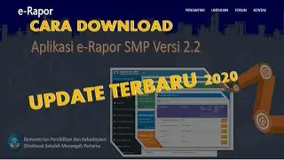 Cara download aplikasi dan update erapor 2020 versi 2.2