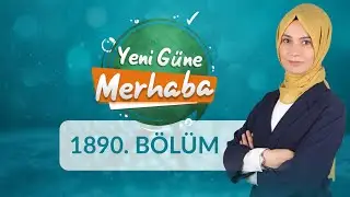 Kur'an ve Hadislere Göre Suizan ve Hüsnüzan- Yeni Güne Merhaba 1890.Bölüm