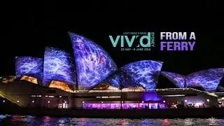 Sydney Vivid light show 2014 from a ferry - 4K Timelapse