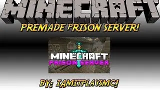 Minecraft Premade Prison Server [OFFICIAL]
