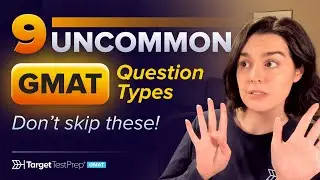 9 Uncommon GMAT Question Types You NEED to Know (and How to Solve Them)