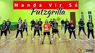 MANDA VIR S&Oacute; | PUTZGRILLA | ZUMBA | DANCE FITNESS | ZIN RIVA