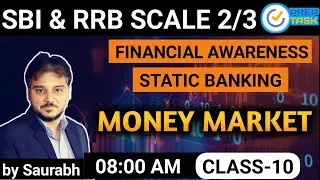 MONEY MARKET I STATIC BANKING I FINANCIAL AWARENESS FOR BANK EXAMS I CLASS 10 I PREPTASK
