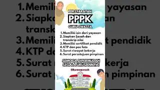 PERSYARATAN PPPK GURU SWASTA 2025 #youtubeshorts #shortvideo #fyp #fypシ゚