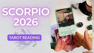 Scorpio 2026 Tarot Reading | Love, Career, Money & Life Predictions
