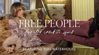 The Ritual with Suki Waterhouse | For The Creative Spirit | Free People