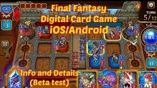 Final Fantasy Digital Card Game iOS/Android Coming Soon (Square Enix Game)