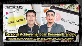 ILM | Personal Achievement dan Personal Branding #accelist #ubm #ilm