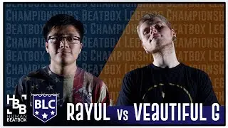 Top 16 | Rayul vs Veautiful G | Beatbox Legends Championships 2018