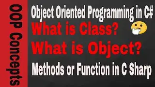 Methods in C Sharp Classes and Objects in c sharp