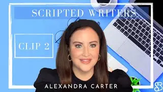 Scripted Writer Spotlight: Alexandra Carter 2