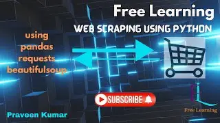 Web Scraping using Python | scrap Filpkart | Web Scraping Python | Free Learning