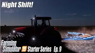 Ravenport New Farmer | Night Shift | Farm Sim 19 Ep.9
