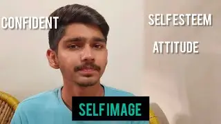 How to Improve Your Self-Image | Simple Mindset Shift