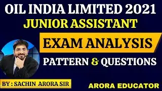 Oil India Limited Junior Assistant Exam Analysis 2021 | Questions asked in Oil India Limited Exam |