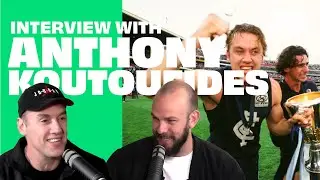 THE ANTHONY KOUTOUFIDES STORY | Will Schofield & Dan Const | BackChat Sports Show
