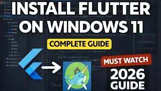 Flutter Installation Tutorial 2026 | Easy Flutter Setup on Windows 11